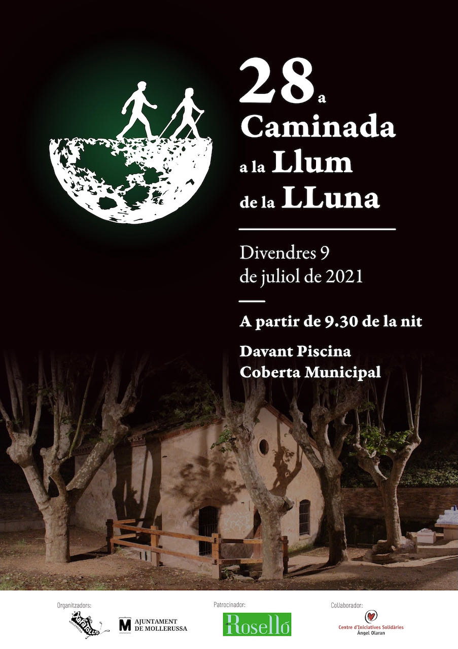 28a Caminada a la llum de la lluna a Mollerussa 28a Caminada a la llum de la lluna a Mollerussa